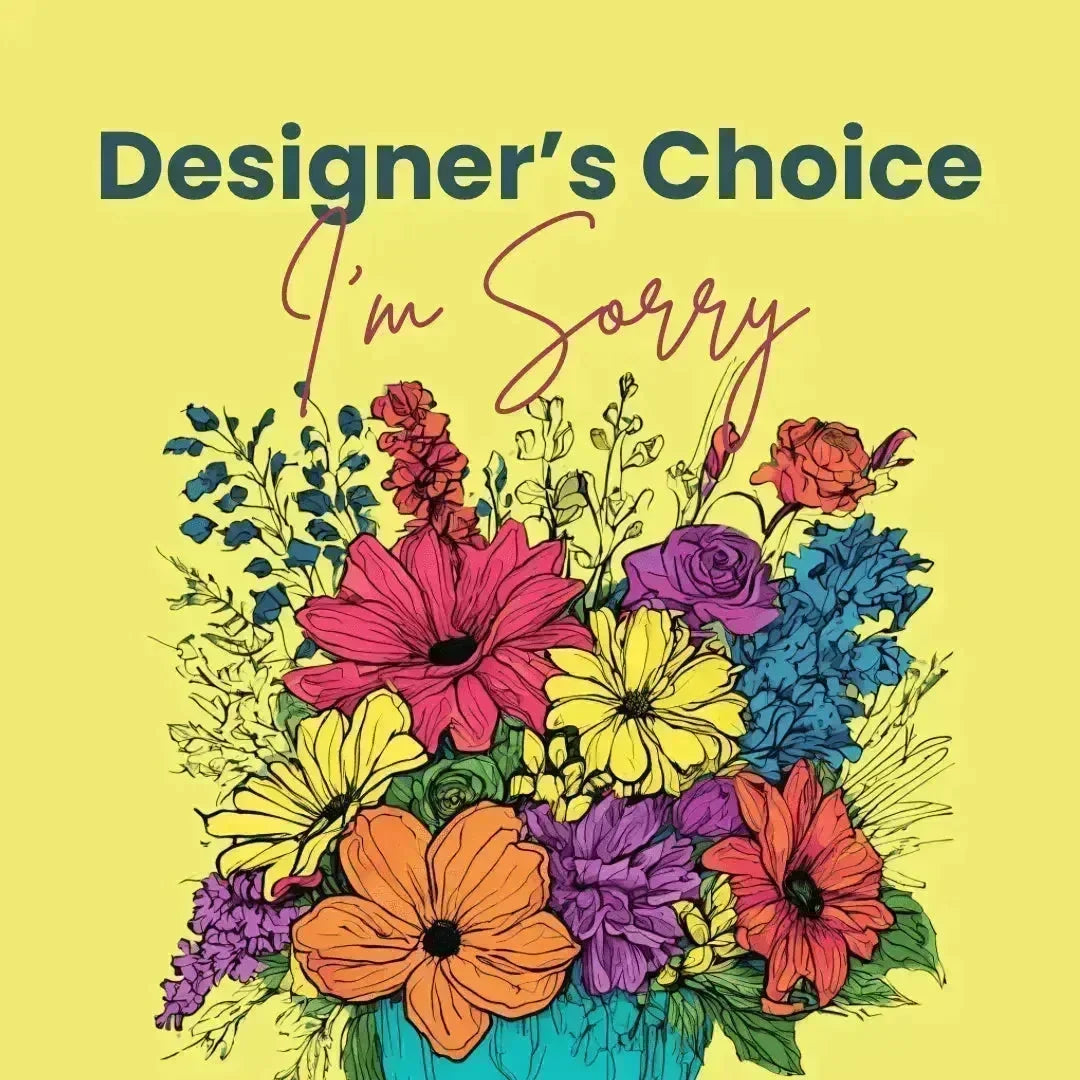 Bright floral bouquet with colorful flowers in blue vase under uplifting text Designer's Choice I'm Sorry
