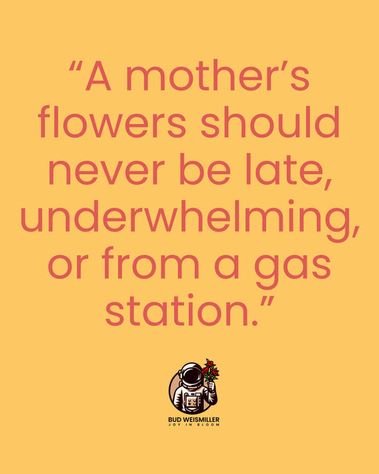 Inspirational Mother’s Day quote on yellow background with astronaut holding flowers logo