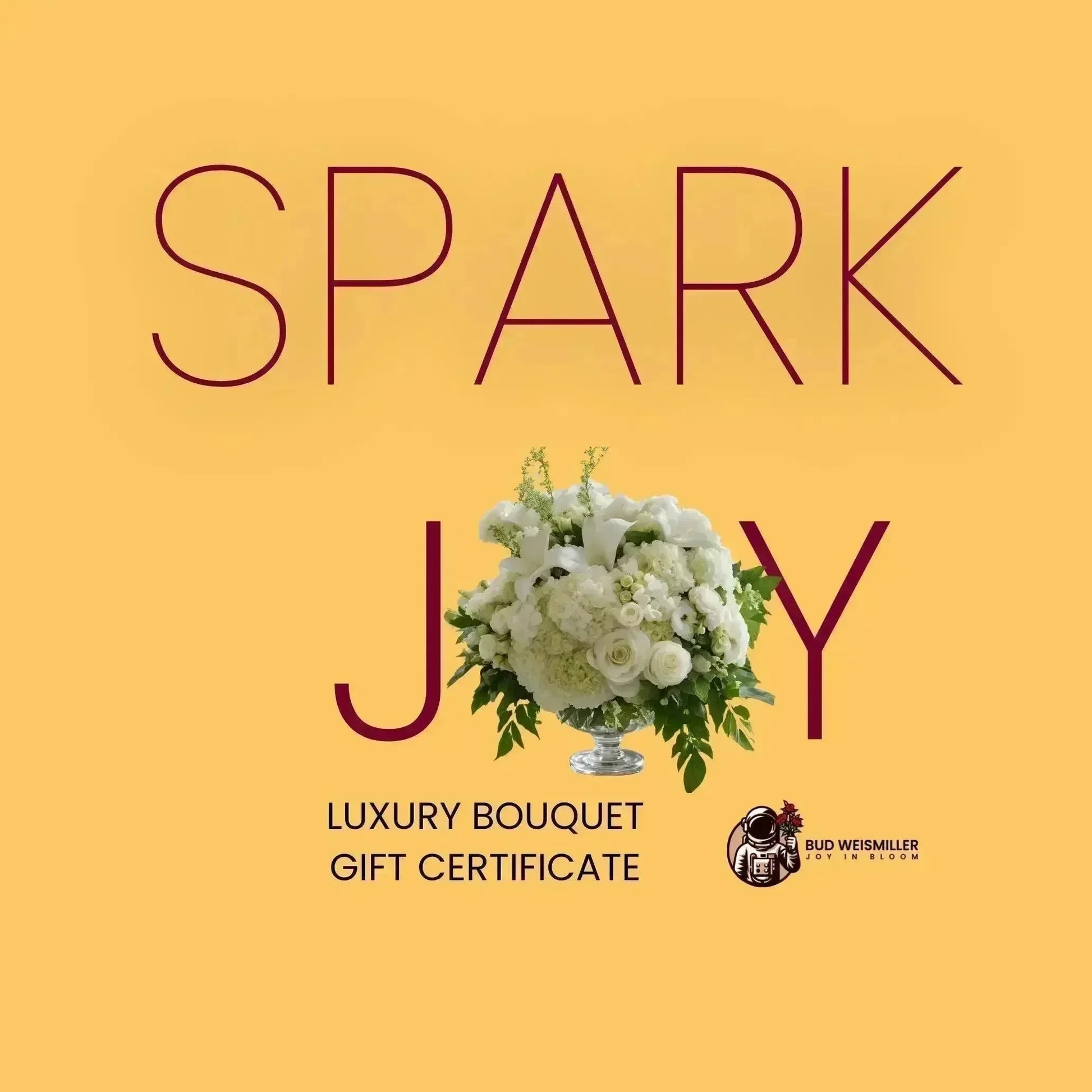 Gift certificate for a luxury bouquet with 'Spark Joy' text on a yellow background